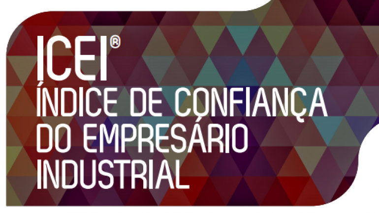 ICEI – Índice de Confiança do Empresário Industrial